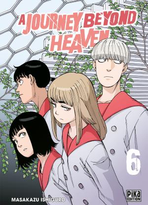 A Journey Beyond Heaven 6 Manga