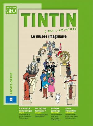 Tintin c'est l'aventure 1 - Le musée imaginaire
