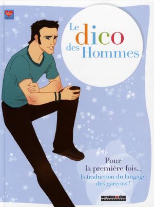 Le dico des hommes édition simple