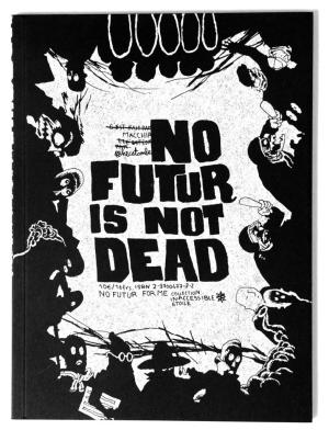 No futur is not dead édition simple