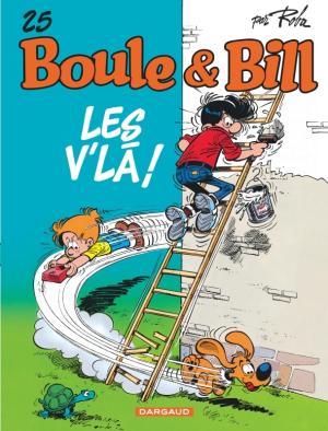 Boule & Bill 25 - boule et bill tome 25 - les v'la !