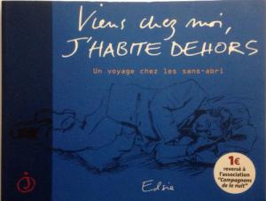 Viens chez moi, j'habite dehors édition simple