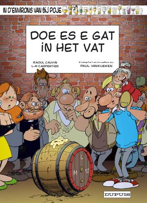 Du côté de chez Poje 15 - Doe es e gat in het vat