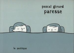 Paresse édition simple