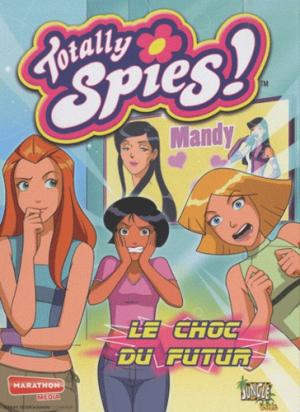 Totally spies ! 11