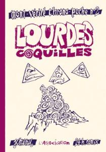 Mont-Vérité Chrono-Poche 2 - Lourdes coquilles