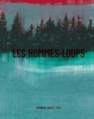 Les hommes-loups édition simple