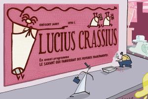 Lucius Crassius édition Réédition