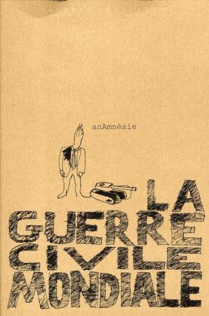 La guerre civile mondiale édition simple
