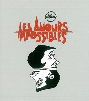 Les amours impossibles édition simple