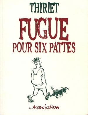 Fugue pour six pattes édition simple