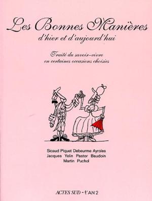 Les Bonnes Manières d'hier et d'aujourd'hui édition simple