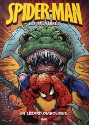 Spider-Man - Les aventures 3 - Un lézard diabolique