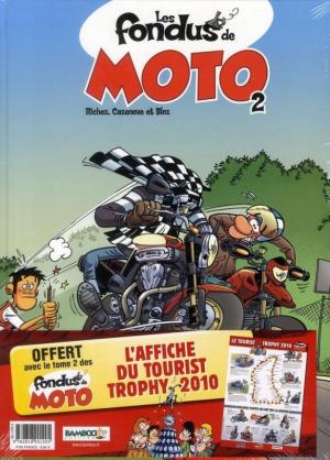 Les fondus de moto 2
