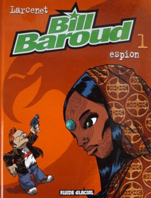 Bill Baroud édition Réédition