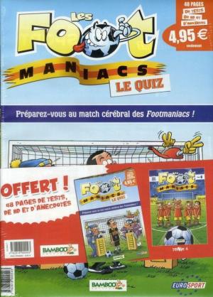 Les footmaniacs 6 - les footmaniacs tome 6 - quizz