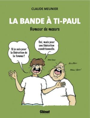 La bande à Ti-Paul édition simple