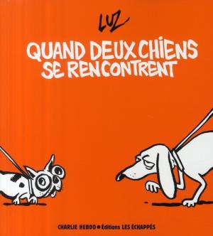 Quand deux chiens se rencontrent édition simple