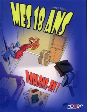Mes 18 ans, parlons-en ! édition simple