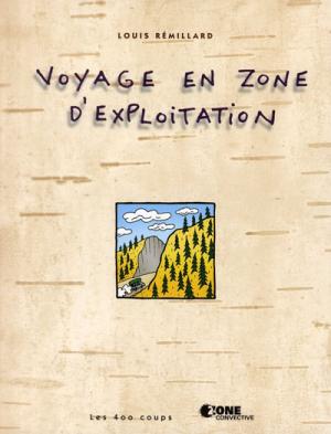 Voyage en zone d'exploration édition simple