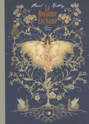 Le royaume enchanté édition simple