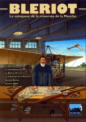 Blériot - Le vainqueur de la traversée de la Manche édition simple