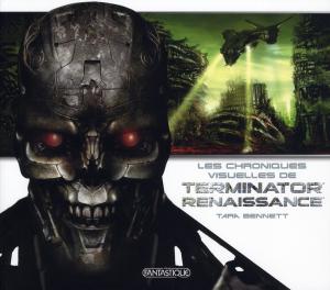 Les chroniques visuelles de Terminator Renaissance édition simple
