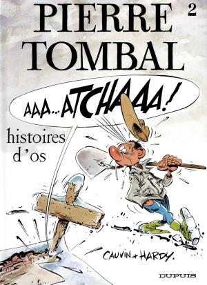 Pierre Tombal édition Soif de BD