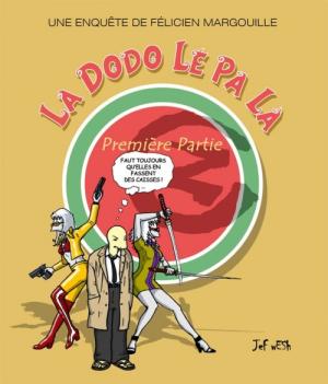 La dodo lé pa là édition simple