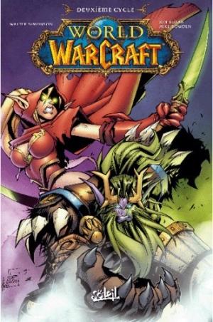 World of Warcraft 2 - Deuxième cycle