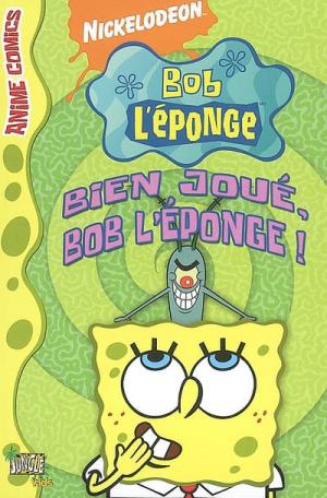 Bob L'éponge 2 - Bien joué, bob l'éponge !
