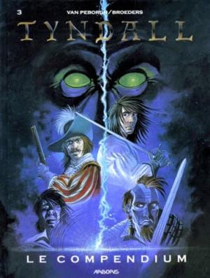 Tyndall 3 - Le compendium