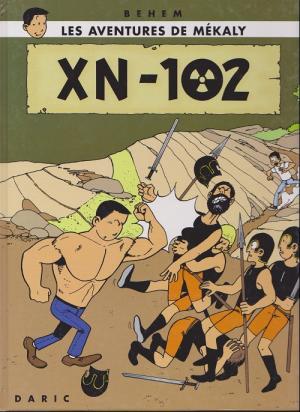 Les aventures de Mékaly 2 - XN-102
