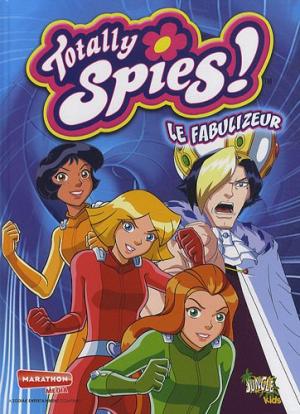 Totally spies ! édition Simple
