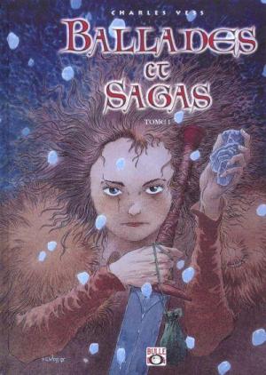 Ballades & Sagas édition simple