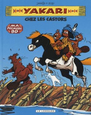 Yakari 3 - Yakari chez les castors