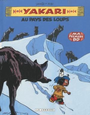 Yakari 8 - Yakari au pays des loups