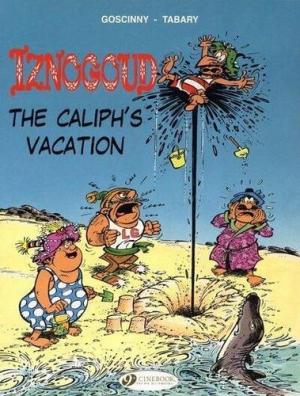 Iznogoud 2 - The caliph's vacation