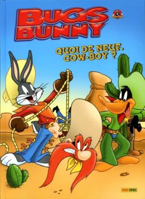 Bugs Bunny 3 - Quoi de neuf, Cow-Boy ?
