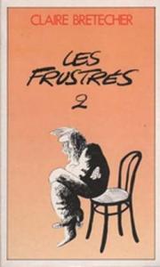 Les frustrés édition Réédition