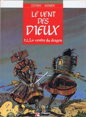 Le vent des Dieux 2 - Le ventre du dragon