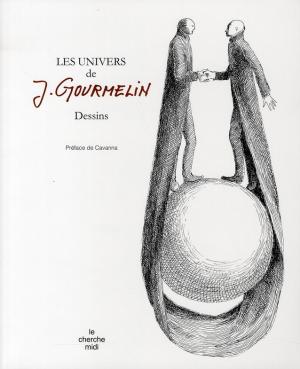Les univers de J. Gourmelin édition simple