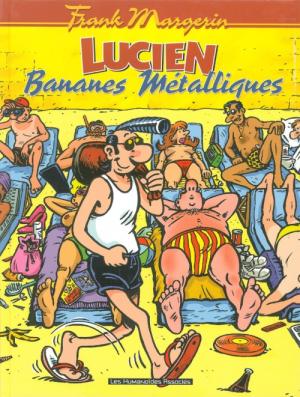 couverture, jaquette Lucien 2  - Bananes métalliquesSimple 1998 (les humanoïdes associés) BD