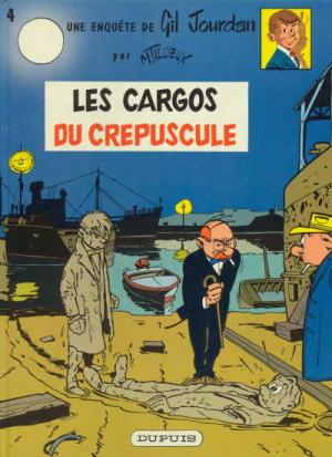 Gil Jourdan 4 - Les cargos du crépuscule