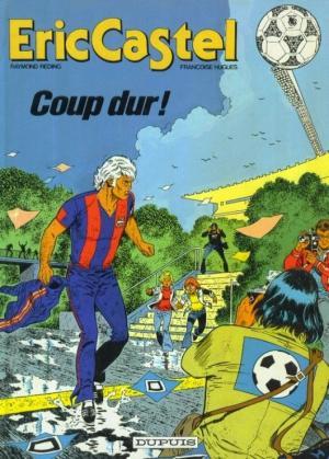 Eric Castel 3 - Coup dur