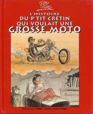 Les mémoires d'un motard édition simple