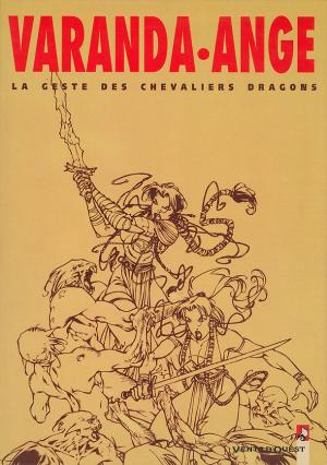 La geste des chevaliers dragons édition Tirage de tête