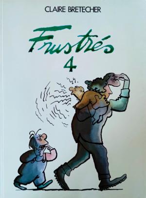 Les frustrés 4