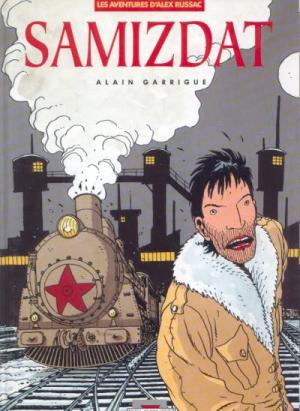 Les aventures d'Alex Russac 3 - Samizdat