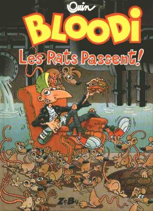 Bloodi 4 - Les rats passent